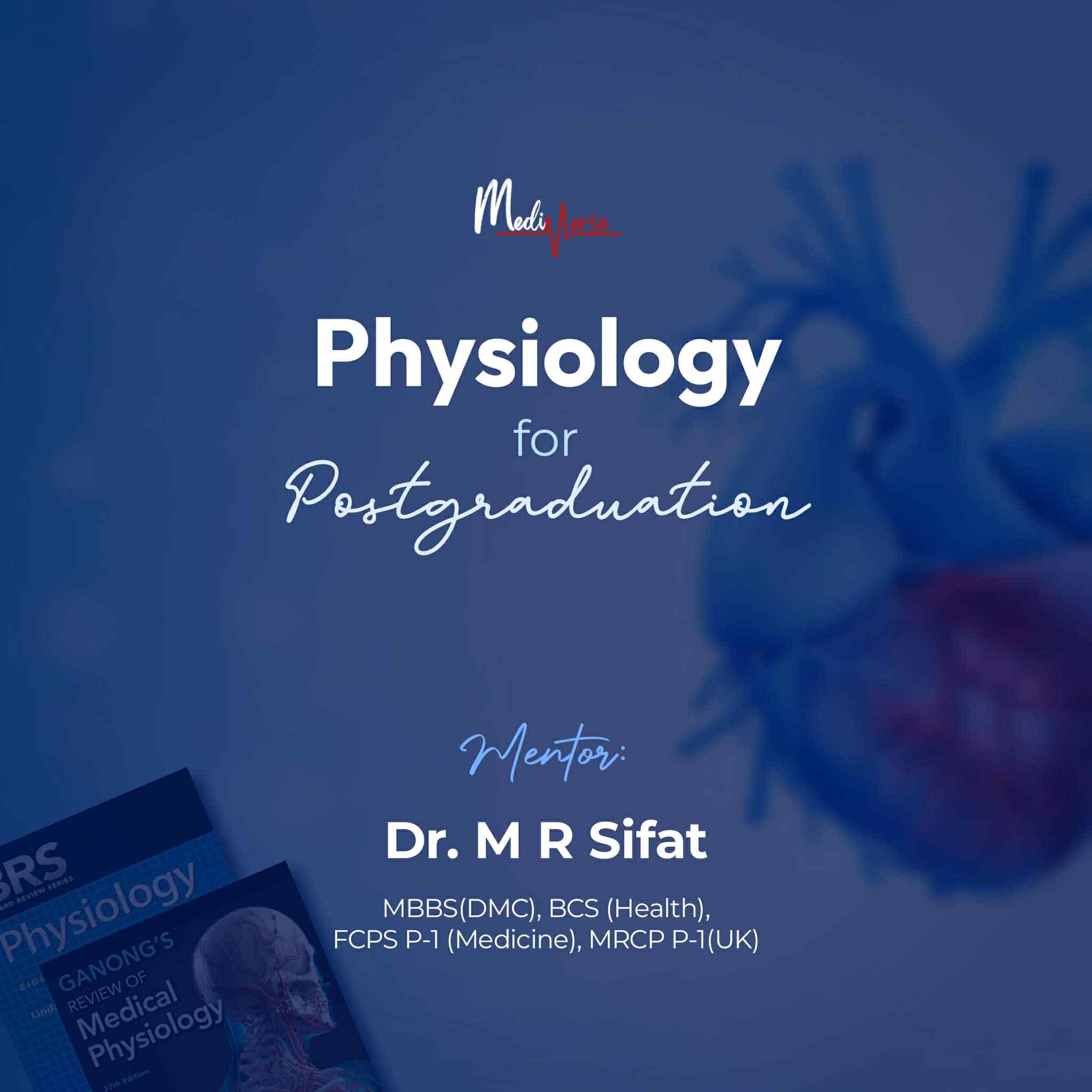 Physiology for Post Graduation