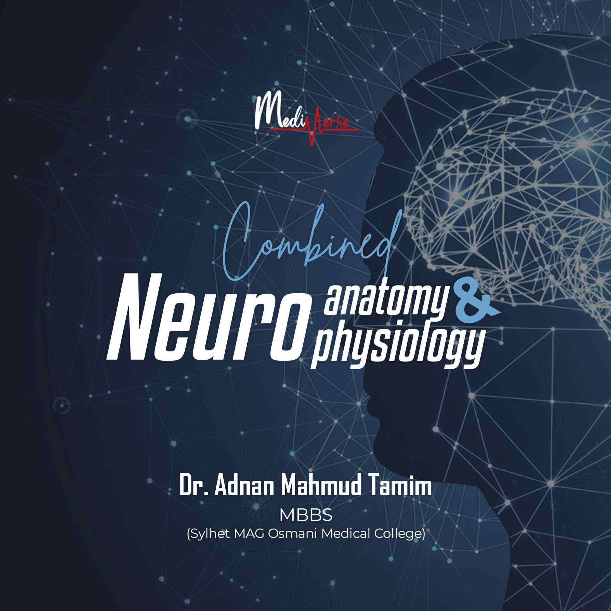 Neuroanatomy And Neurophysiology