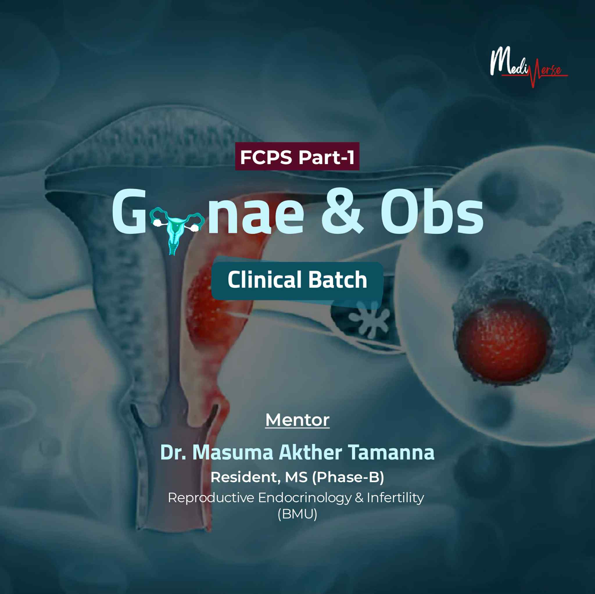 FCPS Part-I (Gynae and Obs) CLINICAL BATCH