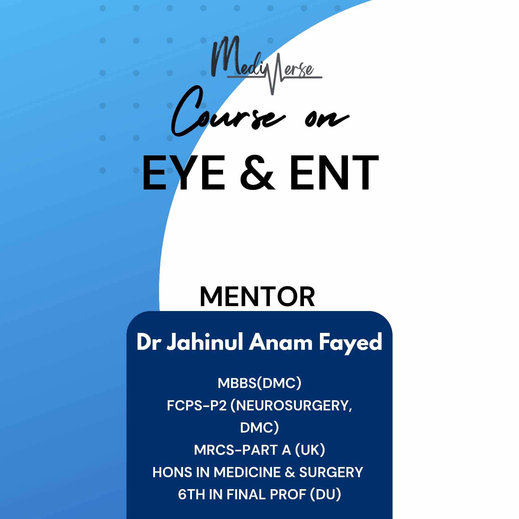 Course on EYE & ENT