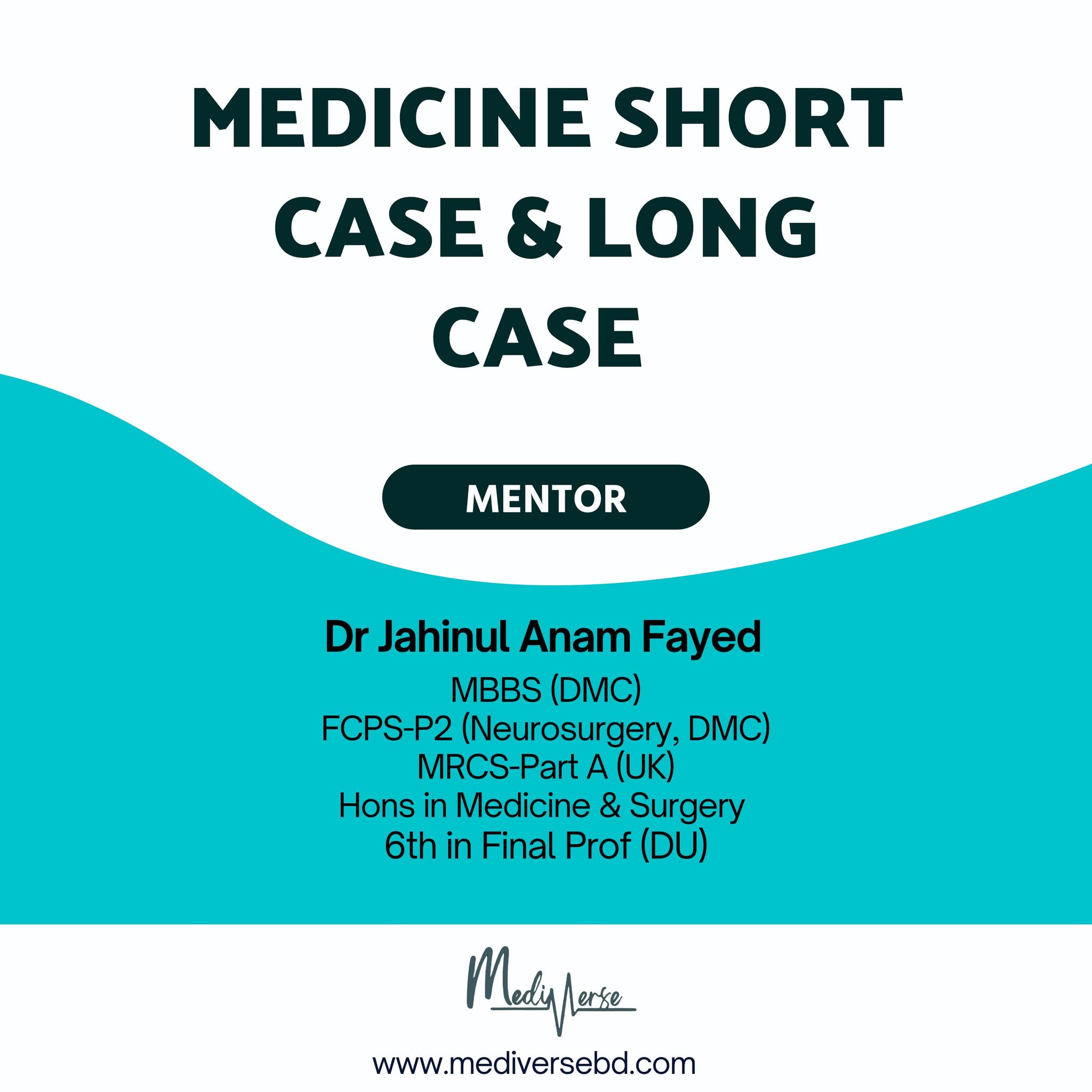 Medicine Short case and Long case